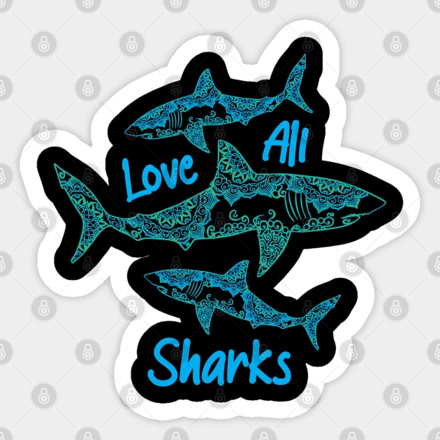 Love All Sharks Shark Loving Sticker by Rosemarie Guieb Designs